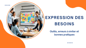 expression des besoins
